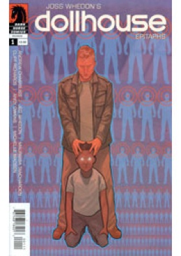 Dollhouse: Epitaphs - Dark Horse (1 - Jul 2011) comic book collectible [Barcode 761568184013] - Main Image 1