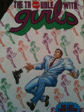 Trouble With Girls, The  (4) comic book collectible [Barcode 759606040056] - Main Image 1