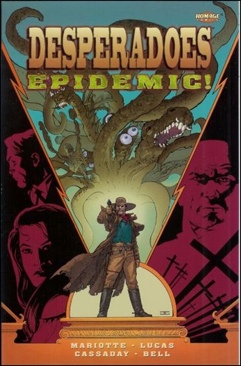 Desperadoes: Epidemic - Homage Comics (0 - Nov 1999) comic book collectible [Barcode 761941220079] - Main Image 1