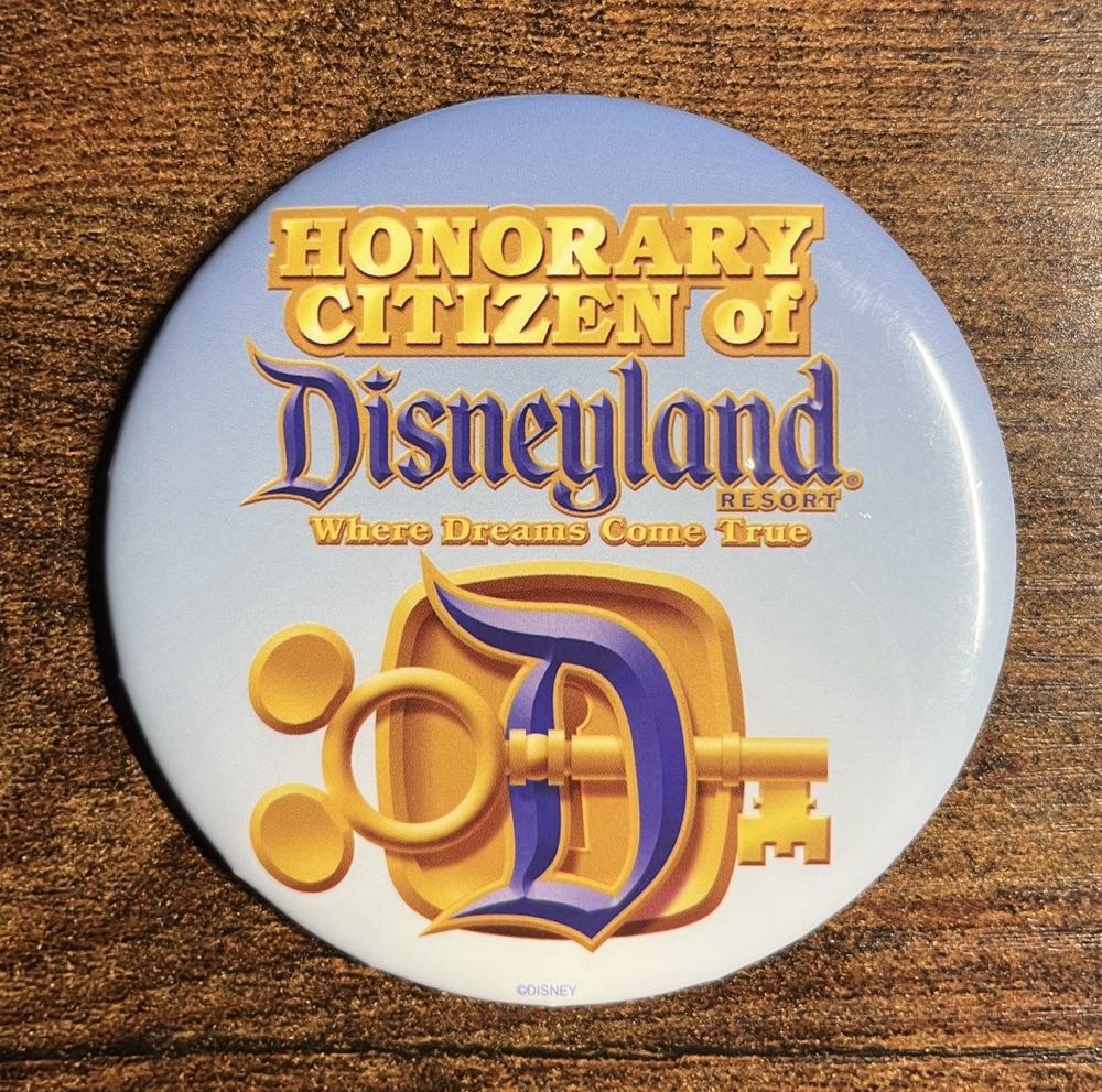 Disneyland Honorary Citizen Button