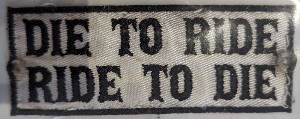 Die To Ride - Ride To Die
