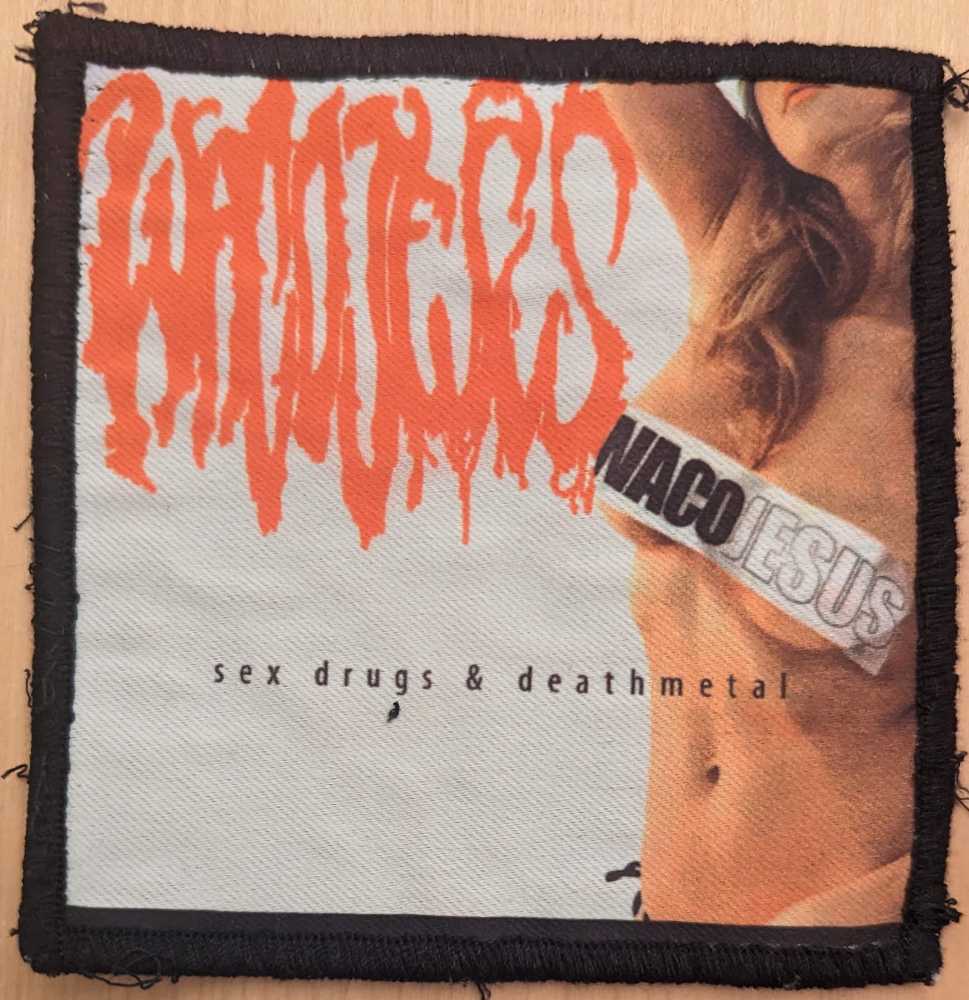 Waco Jesus - Sex, Drugs & Death Metal