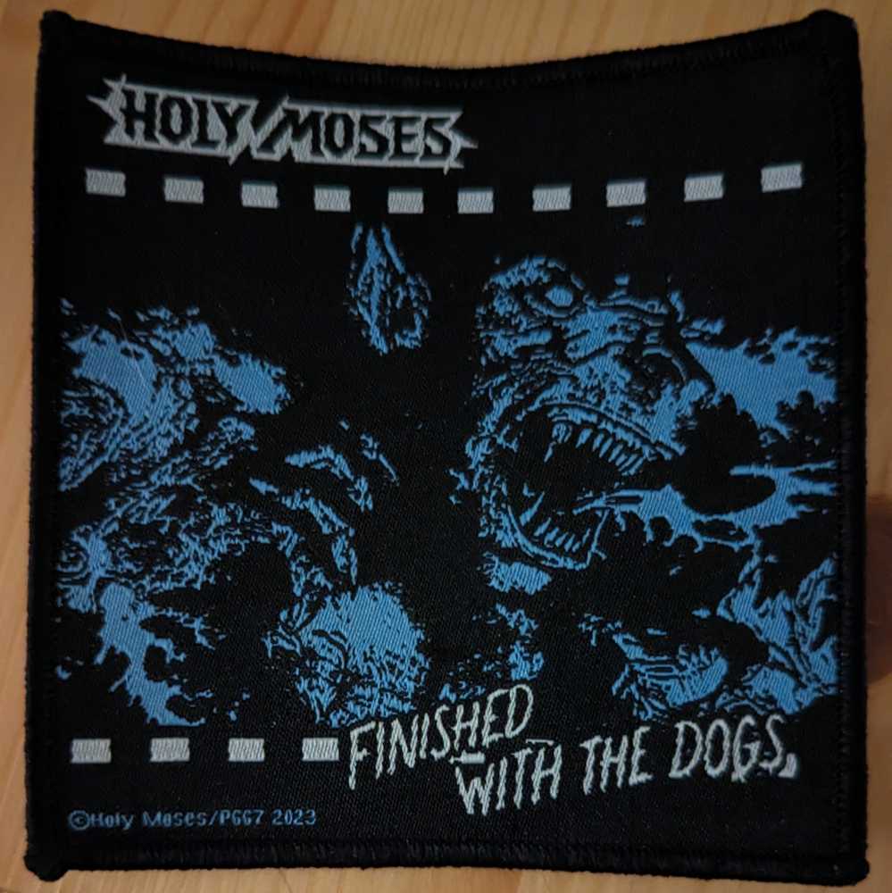 Holy Moses - Finished With The Dogs