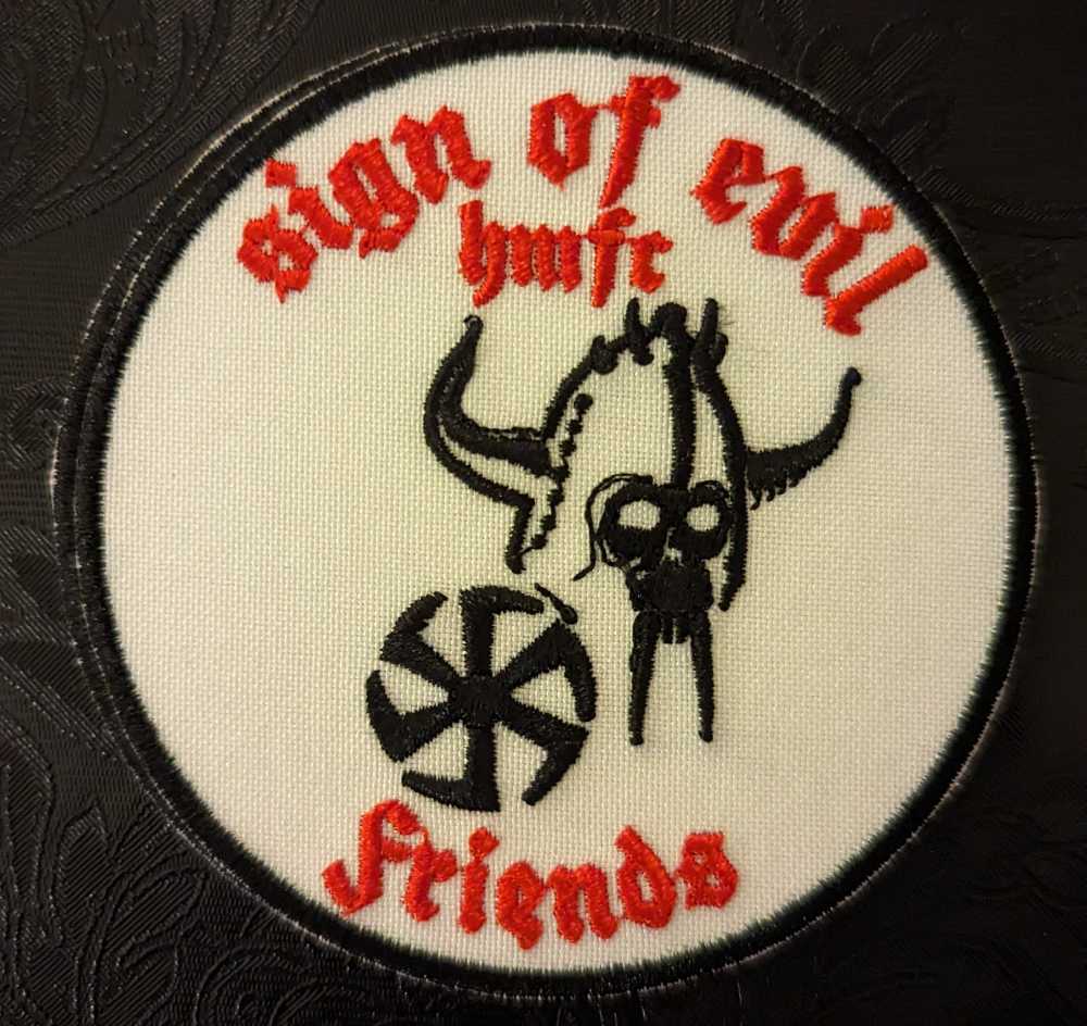 Sign Of Evil HMFC - Friends