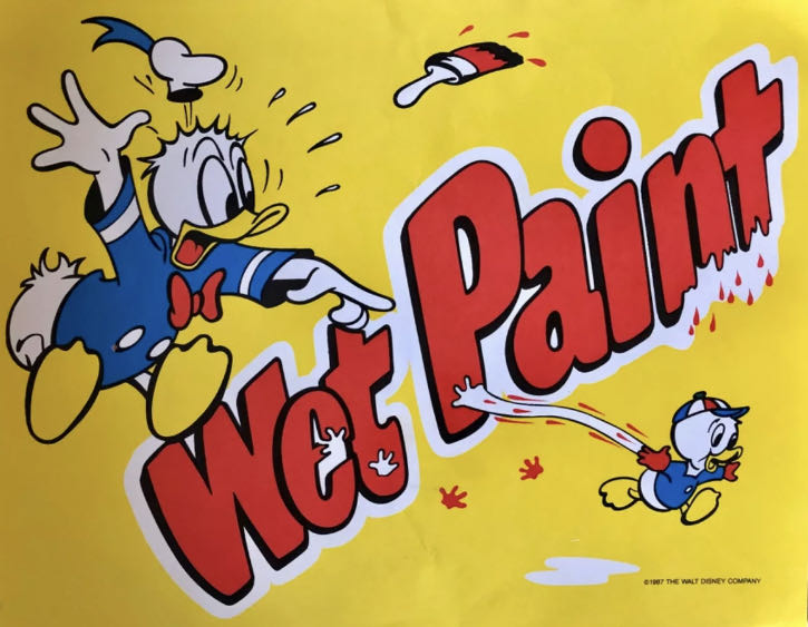 Wet Paint Sign (Donald, 1980’s)