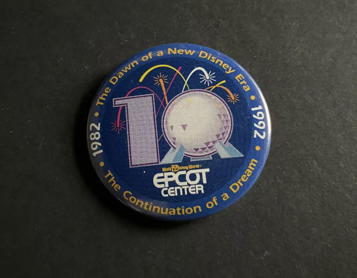 EPCOT Center 10 Year Anniversary Button