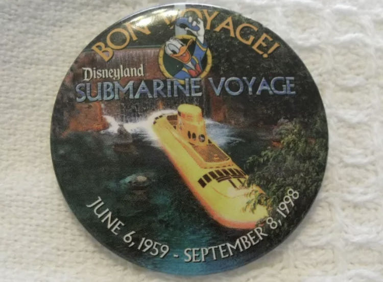 Submarine Voyage Disneyland Farewell Button