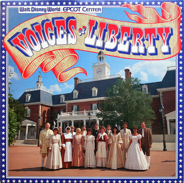 Voices Of Liberty EPCOT Center Vinyl Record