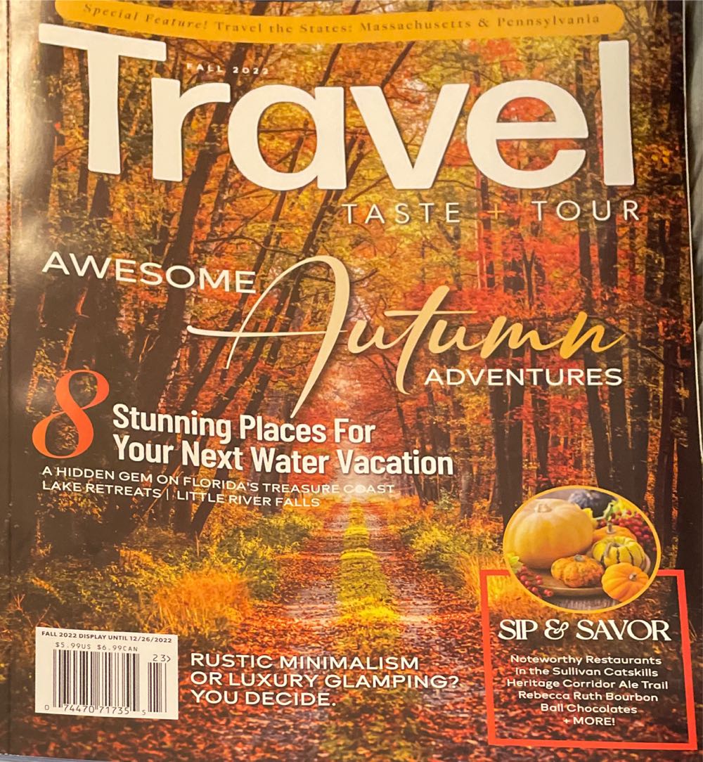 Fall 2022 Travel Taste + Tour  magazine collectible [Barcode 07447071735523] - Main Image 1