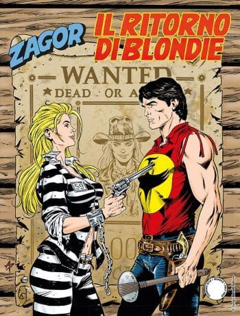 Zagor 631 (682) - Il Ritorno di Blondie  magazine collectible - Main Image 1