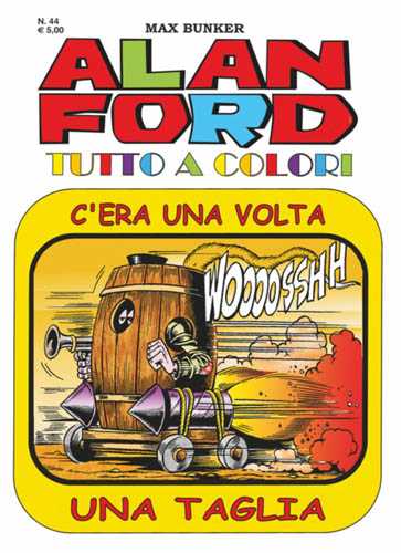 Alan Ford 44 - C’era una volta una taglia  magazine collectible - Main Image 4