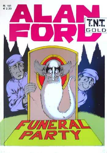 Alan Ford 101 - FUNERAL PARTY  (Novembre) magazine collectible - Main Image 4