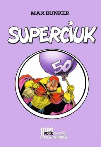 Alan Ford 225 - Arriba Superciuk  (Marzo) magazine collectible - Main Image 4