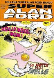 Alan Ford 373 - Hollywood, Wow!  (Luglio) magazine collectible - Main Image 3