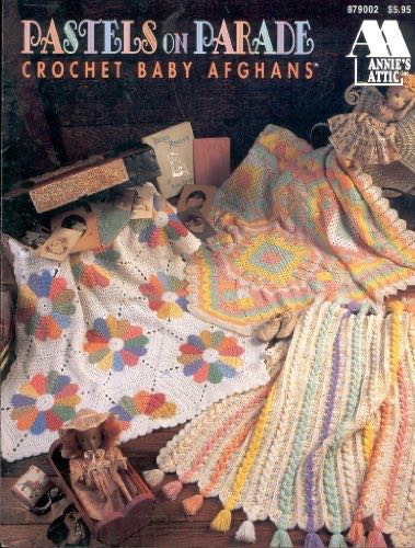Pastels On Parade Crochet Baby Afghans  magazine collectible [Barcode 732526790027] - Main Image 1