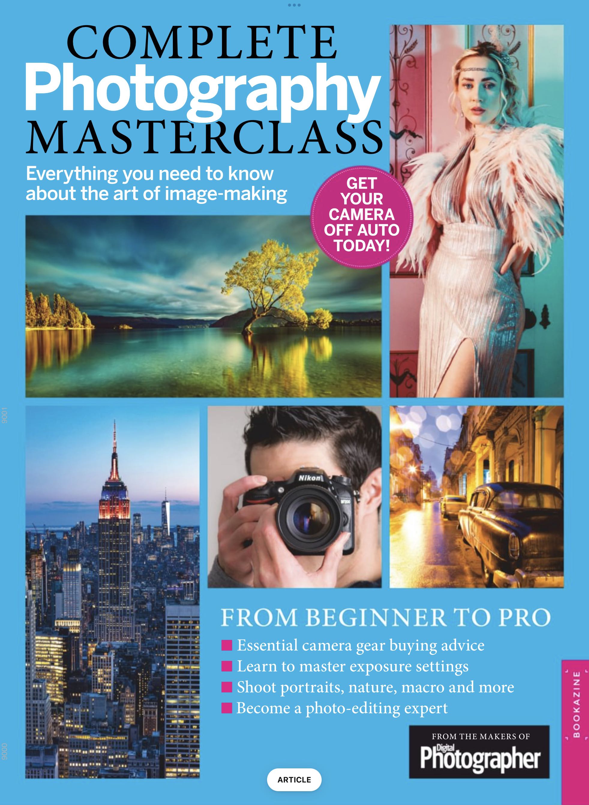 Complete Photography Masterclass - From Beginner To Pro  2025 April  (April) magazine collectible - Main Image 2