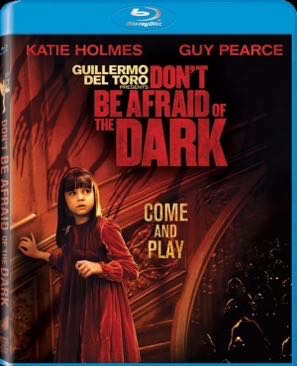 Don’t Be Afraid Of The Dark