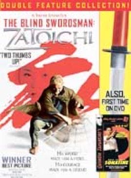 Blind Swordsman: Zatoichi / Sonatine