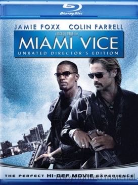 Miami Vice (Director’s Cut)