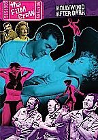 The Film Crew - Hollywood After Dark