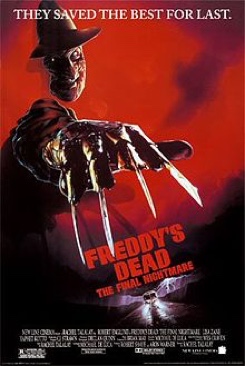 A Nightmare on Elm Street 6: Freddy’s Dead: The Final Nightmare