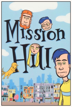 Mission Hill: The Complete Series