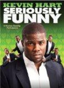 Kevin Hart: Seriously Funny