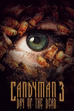 Candyman 3: Day of the Dead