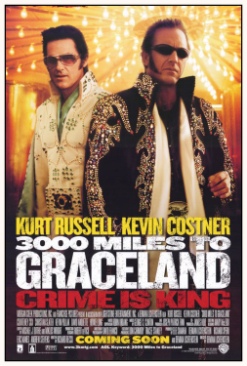 3000 Miles To Graceland