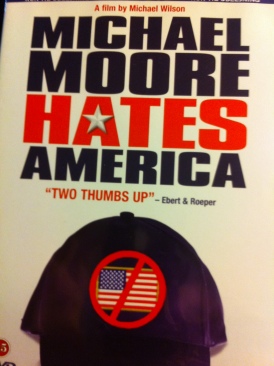 Michael Moore Hates America