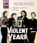 Violent Years, The / Anatomy of a Psycho