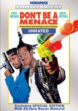 Don’t Be A Menace To South Central While Drinking Your Juice In The Hood