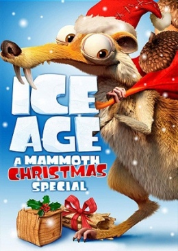 Ice Age: A Mammoth Christmas Special