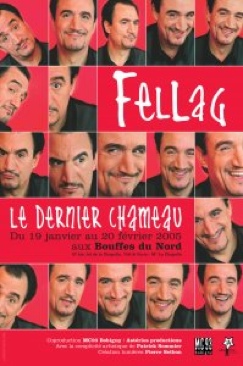 Fellag Le Dernier Chameau