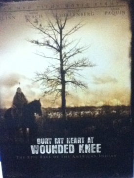 Bury My Heart At Wounded Knee