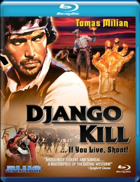 Django Kill… If You Live, Shoot!