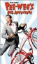 Pee-Wee’s Big Adventure