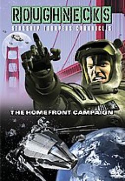 Roughnecks: Starship Troopers Chronicles: The Homefront Campaign