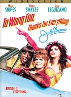 To Wong Foo- Thanks for Everything! Julie Newmar