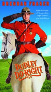 Dudley Do•Right 
