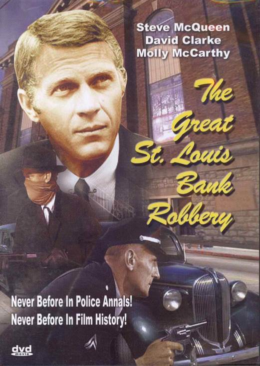 Great St. Louis Bank Robbery, The