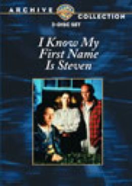 I Know My First Name is Steven