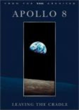 NASA - Apollo 8: Leaving the Cradle