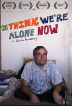 I Think Were Alone Now
