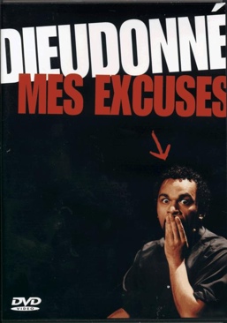 Dieudonne - Mes Excuses