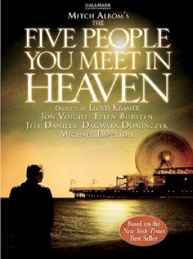 The Five People You Meet In Heaven