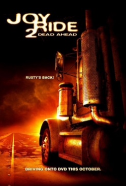 Joy Ride 2: Dead Ahead (Road Kill)