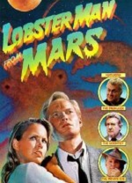 Lobster Man From Mars