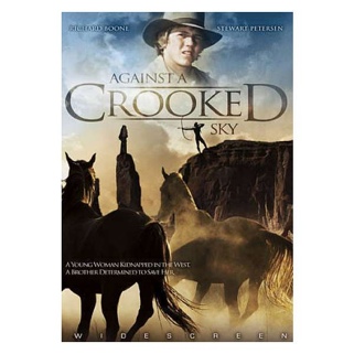 AGAINST A CROOKED SKY