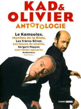 Kad & Olivier - Antotologie
